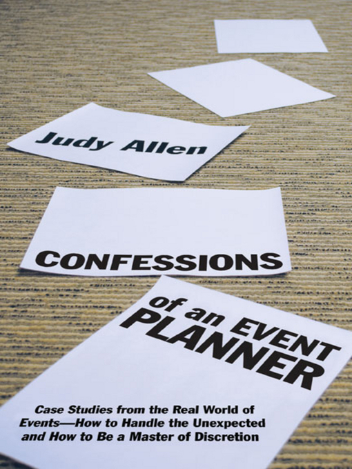 Title details for Confessions of an Event Planner by Judy Allen - Available